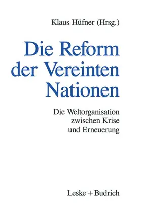 Hüfner |  Die Reform der Vereinten Nationen | Buch |  Sack Fachmedien