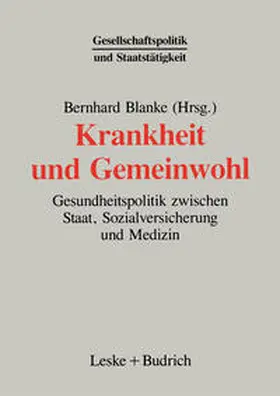 Blanke |  Krankheit und Gemeinwohl | eBook | Sack Fachmedien