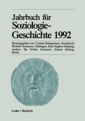 Klingemann / Neumann / Rehberg |  Jahrbuch für Soziologiegeschichte 1992 | eBook | Sack Fachmedien