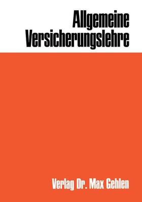 Müller-Lutz |  Allgemeine Versicherungslehre | Buch |  Sack Fachmedien