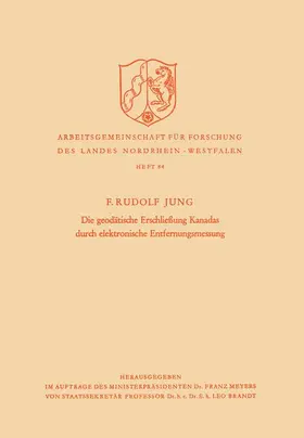 Jung |  Die geodätische Erschließung Kanadas durch elektronische Entfernungsmessung | Buch |  Sack Fachmedien