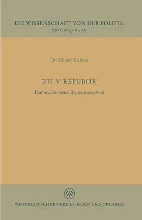 Ziebura |  Die V. Republik | Buch |  Sack Fachmedien