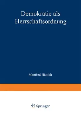 Hättich |  Demokratie als Herrschaftsordnung | Buch |  Sack Fachmedien