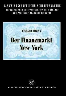 Nowak |  Der Finanzmarkt New York | Buch |  Sack Fachmedien