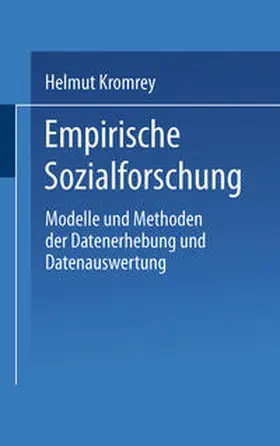 Kromrey |  Empirische Sozialforschung | eBook | Sack Fachmedien