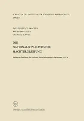 Bracher / Sauer / Schulz |  Die nationalsozialistische Machtergreifung | eBook | Sack Fachmedien