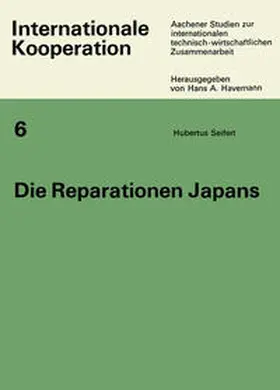 Seifert |  Die Reparationen Japans | eBook | Sack Fachmedien