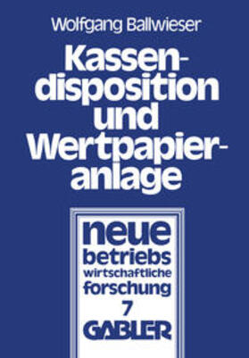 Ballwieser | Kassendisposition und Wertpapieranlage | E-Book | sack.de