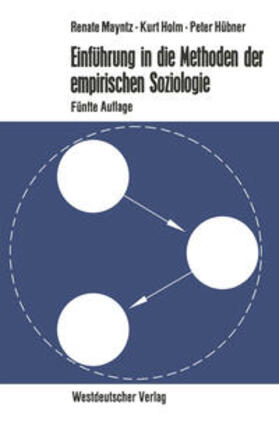 Mayntz / Holm / Hübner |  Einführung in die Methoden der empirischen Soziologie | eBook | Sack Fachmedien