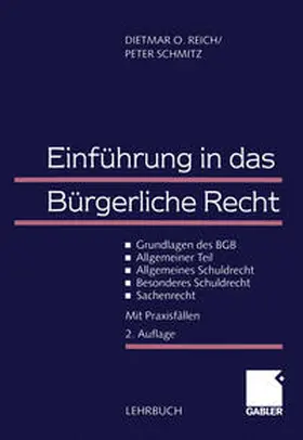 Reich / Schmitz |  Einführung in das Bürgerliche Recht | eBook | Sack Fachmedien