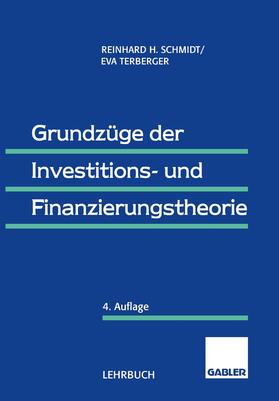 Terberger-Stoy / Schmidt |  Grundzüge der Investitions- und Finanzierungstheorie | Buch |  Sack Fachmedien