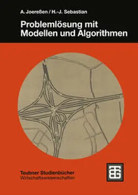 Joereßen / Sebastian | Problemlösung mit Modellen und Algorithmen | E-Book | sack.de