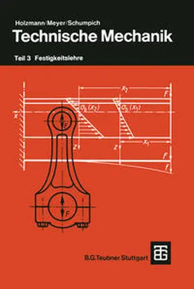 Holzmann / Meyer / Schumpich |  Technische Mechanik | eBook | Sack Fachmedien