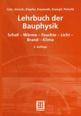 Lutz / Jenisch / Klopfer |  Lehrbuch der Bauphysik | eBook | Sack Fachmedien