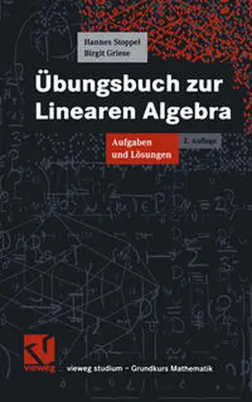 Stoppel / Griese |  Übungsbuch zur Linearen Algebra | eBook | Sack Fachmedien