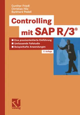 Friedl / Hilz / Pedell |  Controlling mit SAP R3® | eBook | Sack Fachmedien