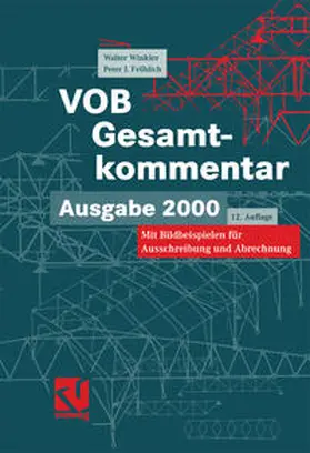 Winkler / Fröhlich |  VOB Verdingungsordnung für Bauleistungen. Gesamtkommentar | eBook | Sack Fachmedien