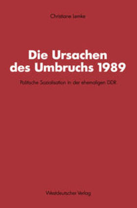  Die Ursachen des Umbruchs 1989 | eBook | Sack Fachmedien