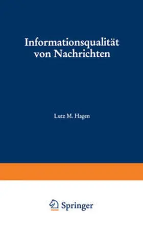 Hagen |  Informationsqualität von Nachrichten | eBook | Sack Fachmedien