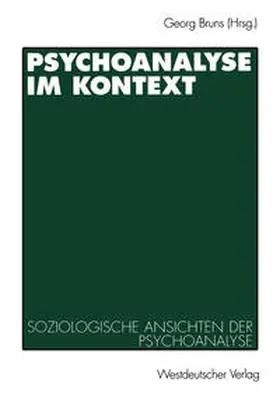 Bruns |  Psychoanalyse im Kontext | eBook | Sack Fachmedien