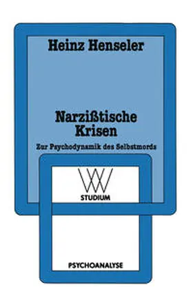 Henseler |  Narzißtische Krisen | eBook | Sack Fachmedien