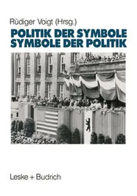 Voigt |  Symbole der Politik — Politik der Symbole | eBook | Sack Fachmedien