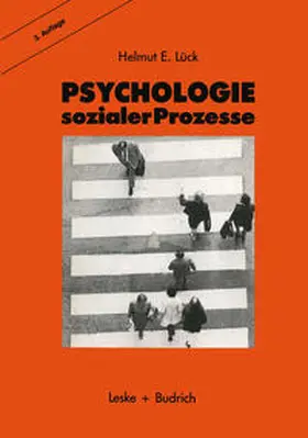 Lück |  Psychologie sozialer Prozesse | eBook | Sack Fachmedien