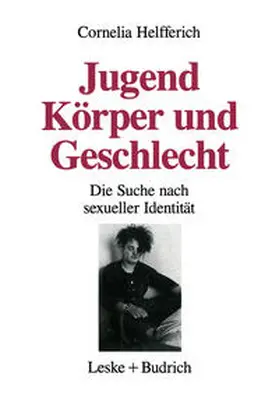 Helfferich |  Jugend, Körper und Geschlecht | eBook | Sack Fachmedien