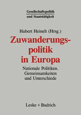 Heinelt |  Zuwanderungspolitik in Europa | eBook | Sack Fachmedien