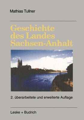  Geschichte des Landes Sachsen-Anhalt | Buch |  Sack Fachmedien