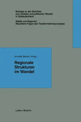 Becker |  Regionale Strukturen im Wandel | Buch |  Sack Fachmedien