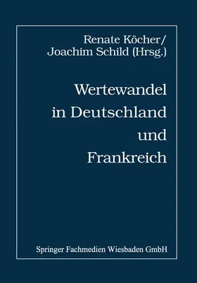 Köcher |  Wertewandel in Deutschland und Frankreich | Buch |  Sack Fachmedien