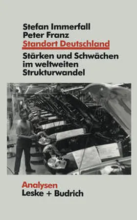 Immerfall / Franz | Standort Deutschland in der Bewährungsprobe | E-Book | sack.de