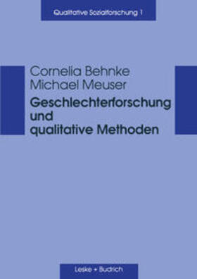 Behnke / Meuser |  Geschlechterforschung und qualitative Methoden | eBook | Sack Fachmedien