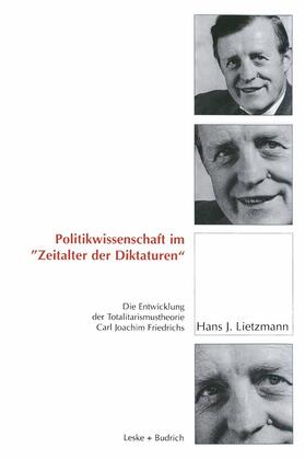 Lietzmann |  Politikwissenschaft im "Zeitalter der Diktaturen" | Buch |  Sack Fachmedien