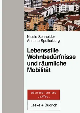  Lebensstile, Wohnbedürfnisse und räumliche Mobilität | Buch |  Sack Fachmedien