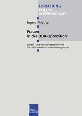 Miethe |  Frauen in der DDR-Opposition | eBook | Sack Fachmedien