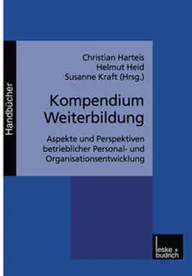 Harteis / Heid / Kraft |  Kompendium Weiterbildung | eBook | Sack Fachmedien