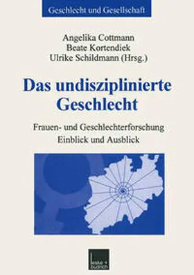 Cottmann / Universität Duisburg-Essen / Schildmann |  Das undisziplinierte Geschlecht | eBook | Sack Fachmedien