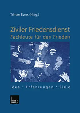 Evers |  Ziviler Friedensdienst — Fachleute für den Frieden | eBook | Sack Fachmedien