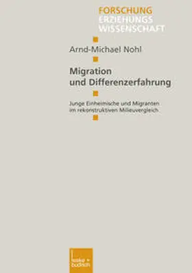 Nohl |  Migration und Differenzerfahrung | eBook | Sack Fachmedien