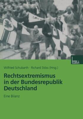 Schubarth |  Rechtsextremismus in der Bundesrepublik Deutschland | Buch |  Sack Fachmedien