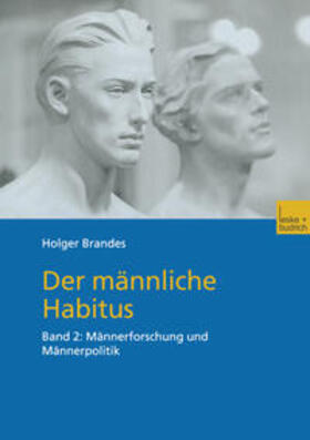 Brandes |  Der männliche Habitus | eBook | Sack Fachmedien