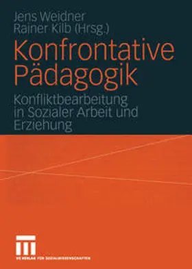 Weidner / Kilb |  Konfrontative Pädagogik | eBook | Sack Fachmedien