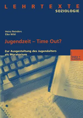 Reinders / Wild |  Jugendzeit — Time Out? | eBook | Sack Fachmedien