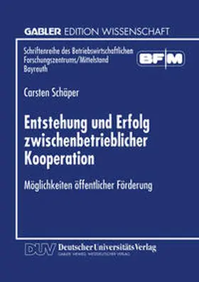  Entstehung und Erfolg zwischenbetrieblicher Kooperation | eBook | Sack Fachmedien