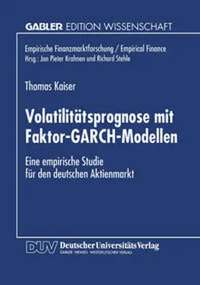  Volatilitätsprognose mit Faktor-GARCH-Modellen | eBook | Sack Fachmedien