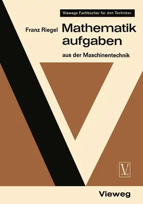 Riegel |  Mathematikaufgaben | Buch |  Sack Fachmedien