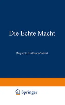 Siebert |  Die Echte Macht | Buch |  Sack Fachmedien