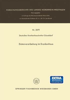 Deutsches Krankenhausinstitut Düsseldorf |  Datenverarbeitung im Krankenhaus | Buch |  Sack Fachmedien
